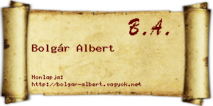 Bolgár Albert névjegykártya